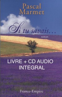 Si tu savais (Livre+CD)