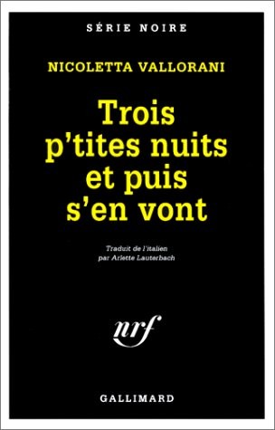 Trois p'tites nuits et puis s'en vont