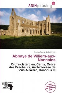 Abbaye de Villiers-Aux-Nonnains