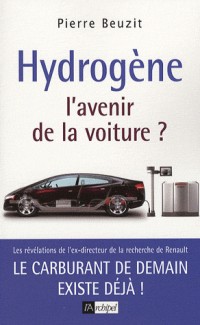 Hydrogène : l'avenir de la voiture