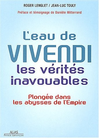 L'eau de Vivendi : Les vérités inavouables