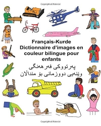 Français-Kurde Dictionnaire d’images en couleur bilingue pour enfants