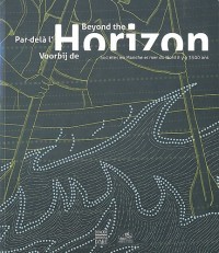 Par delà l'horizon : Sociétés en Manche et mer du nord, il y a 3500 ans