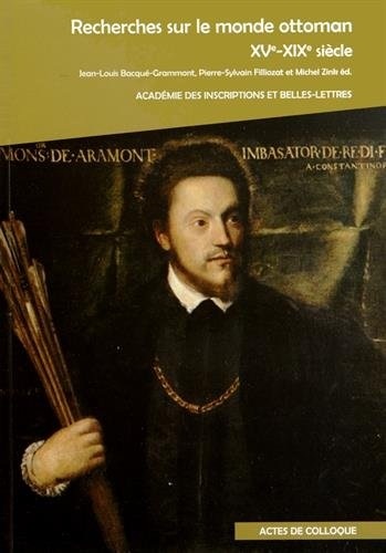 Recherches sur le monde ottoman (XVe-XIXe siècle)