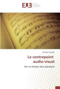 Le contrepoint audio-visuel: Vers un lexique plus approprié
