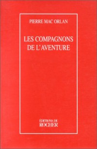 Les compagnons de l'aventure