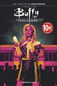 Buffy contre les vampires T01 : L'enfer du lycée (Prix découverte)