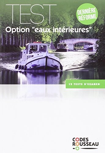 Code Rousseau test eaux intérieures 2016