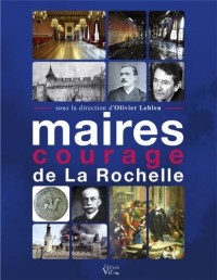 Maires courage de La Rochelle