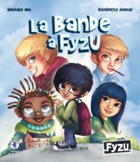 Fizu : la bande à Fizu