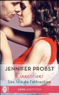 Kinnections, Tome 2 : Les lois de l'attraction