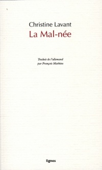 La mal-née