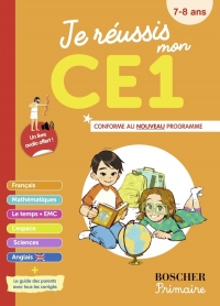 Je réussis mon CE1: Nouvelle édition 2025