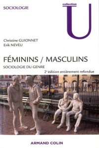 Féminins/masculins : sociologie du genre