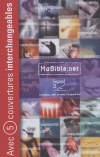 Bible Segond 21 MaBible.net : couverture souple interchangeable