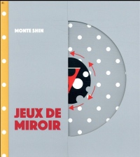 Jeux de miroir : Que suis-je?