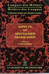 Aspects of specialised translation