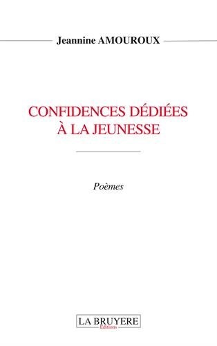 Confidences dédiées à la jeunesse
