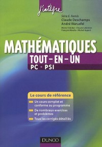 Mathématiques «tout-en-un» 2e année PC-PSI - Cours et exercices corrigés