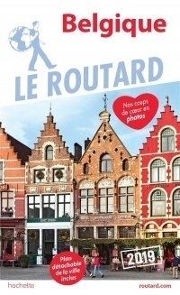 Guide du Routard Belgique 2019