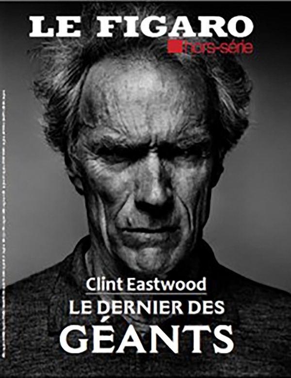 Clint Eastwood: Le dernier des géants
