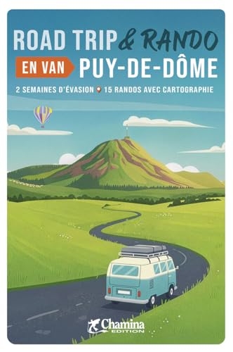Puy-de-dome road trip et rando en van