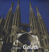 ANTONIO GAUDI