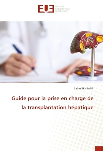 Guide pour la prise en charge de la transplantation hépatique