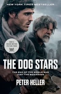 The Dog Stars (Movie Tie-in Edition): A Novel