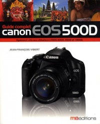 Le guide du Canon EOS 500 D