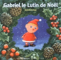 Gabriel le Lutin de Noël