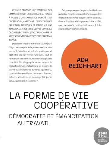 La forme de vie cooperative - democratie et emancipation au travail