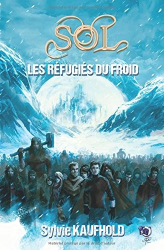 Sol - Les réfugiés du froid