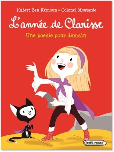 L'année de Clarisse - Une poésie pour demain