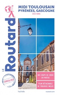 Guide du Routard Midi Toulousain 2021/22