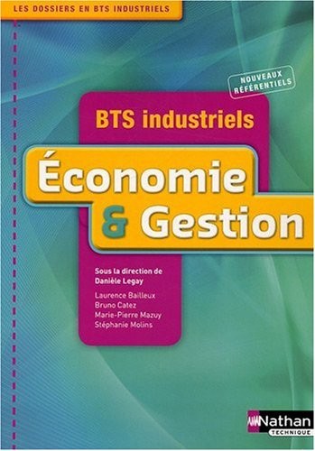ECONOMIE ET GESTION BTS INDUS