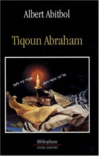 Tiqoun Abraham