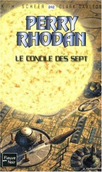 Le Concile des Sept - Perry Rhodan