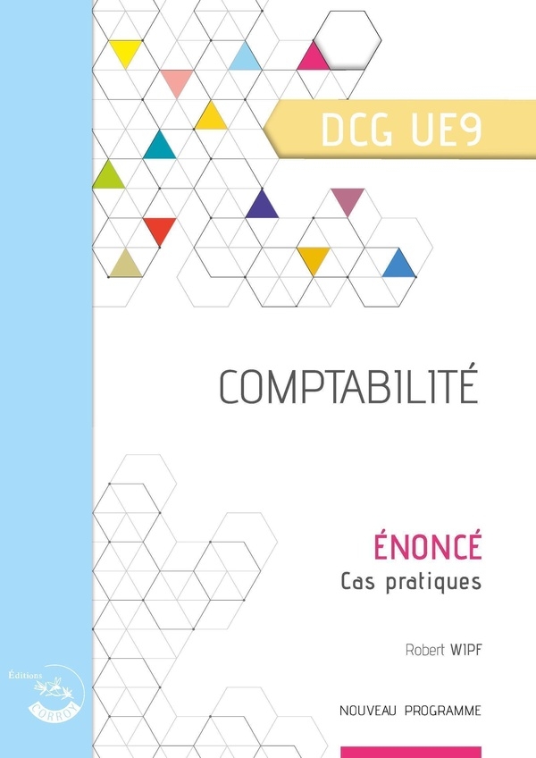 Comptabilité - Énoncé: UE 9 du DCG