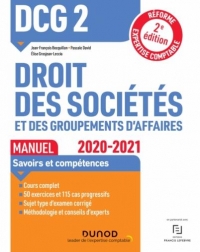 DCG 2 Droit des sociétés et des groupements d'affaires - Manuel - 2020/2021: 2020/2021 (2020-2021)