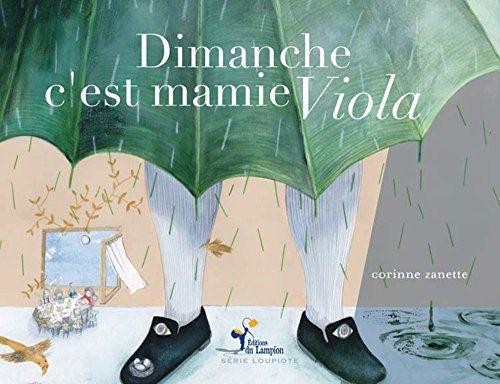 Dimanche c'est mamie Viola
