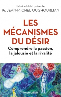 Les Mécanismes du désir