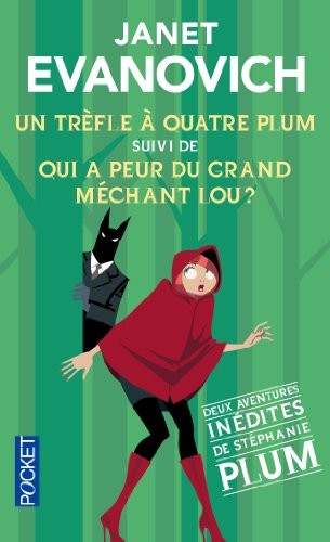 Un trèfle à quatre Plum suivi de Qui a peur du grand méchant Lou ?