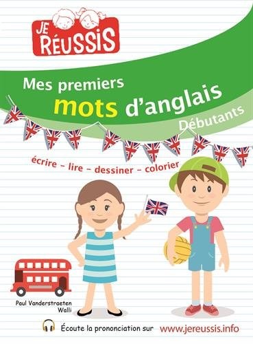 Mes premières phrases d’anglais