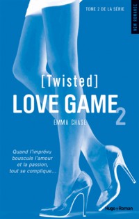 Love Game - tome 2 (Twisted) (02)