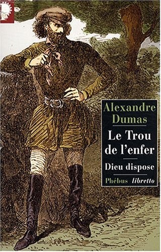 Le Trou de l'Enfer : Suivi de Dieu dispose