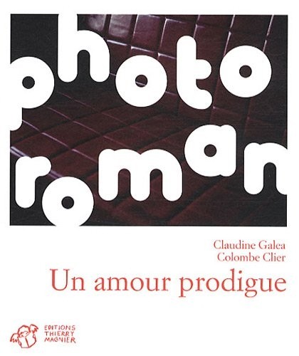Un amour prodigue