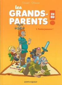 Les Grands-Parents en BD - Tome 01: Roulez jeunesse !