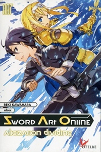 Sword Art Online - tome 7 Alicization Dividing