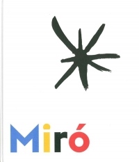 Miró à Majorque. Un esprit libre